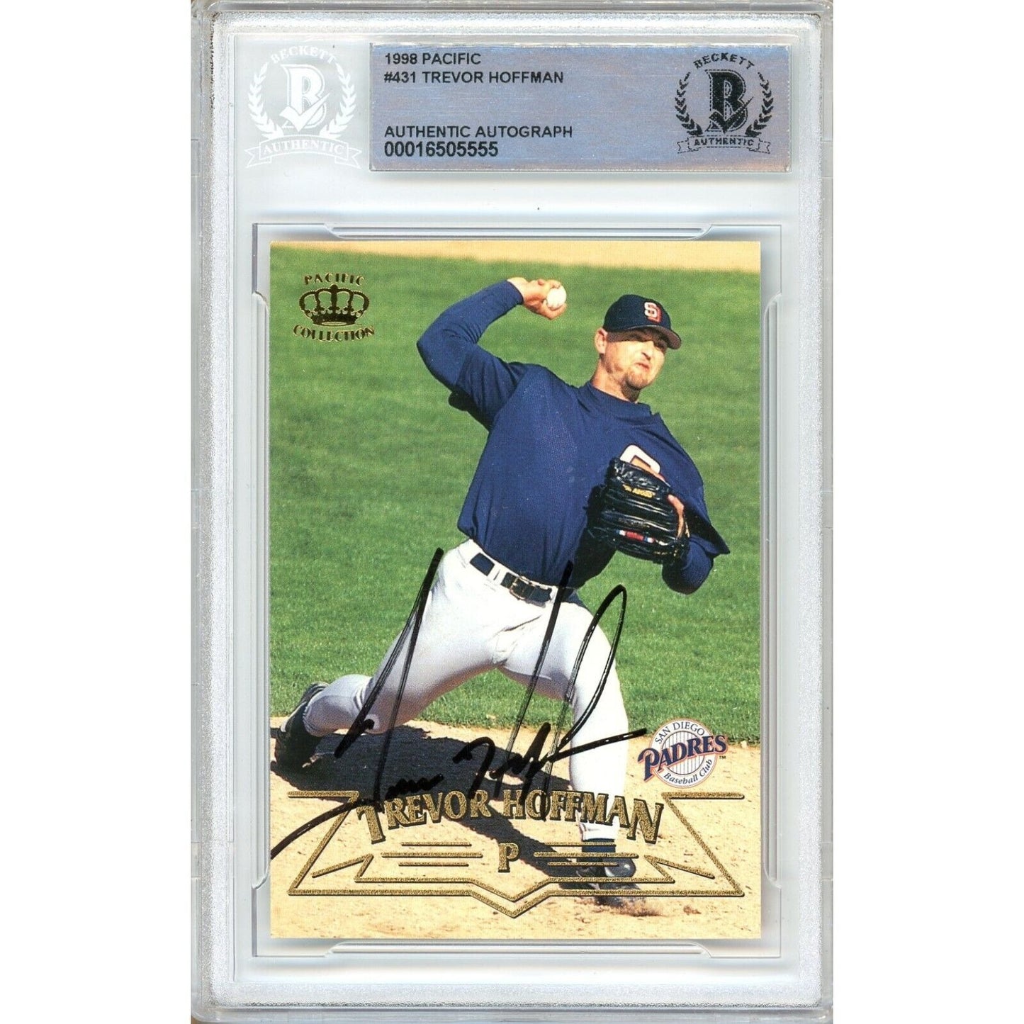 Baseballs- Autographed- Trevor Hoffman San Diego Padres Signed 1998 Pacific Crown Collection Trading Card Beckett Authentic Auto Slab Front