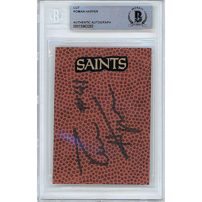 Footballs- Autographed- Roman Harper New Orleans Saints Signed Football Signature Cut Beckett Authentic Auto Slab Front