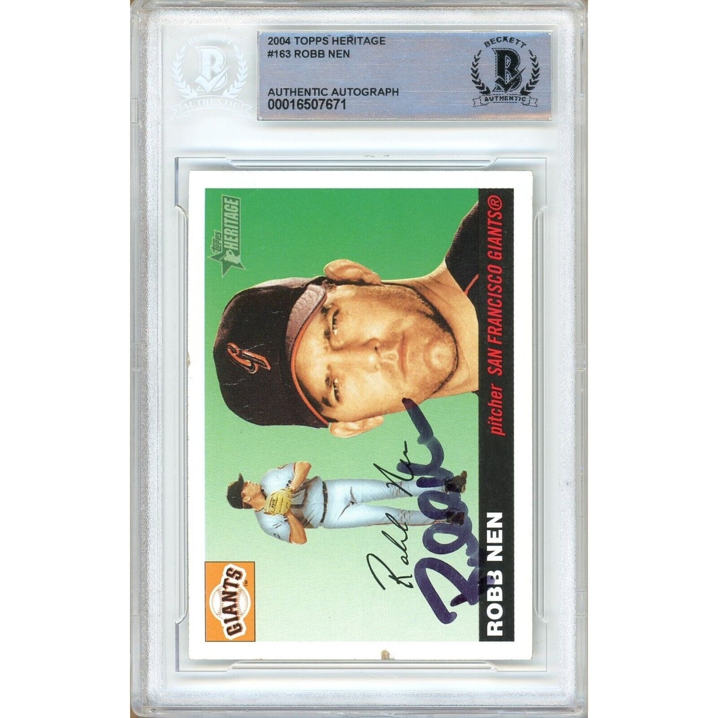 Baseballs- Autographed- Robb Nen SF Giants Signed 2004 Topps Heritage Baseball Card Beckett Authentic Auto Slab Front