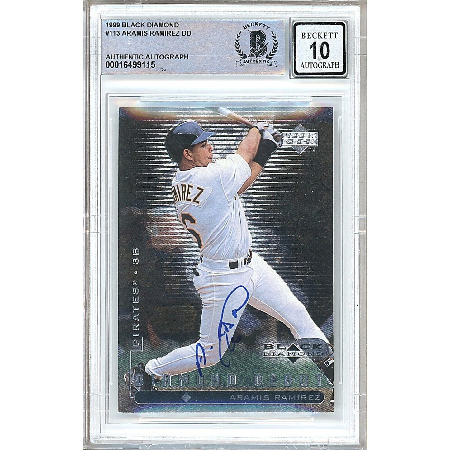 Baseballs- Autographed- Aramis Ramirez Pittsburgh Pirates Signed 1999 Upper Deck Black Diamond Baseball Card Beckett Authentic BGS Auto-10 Graded Slab Front