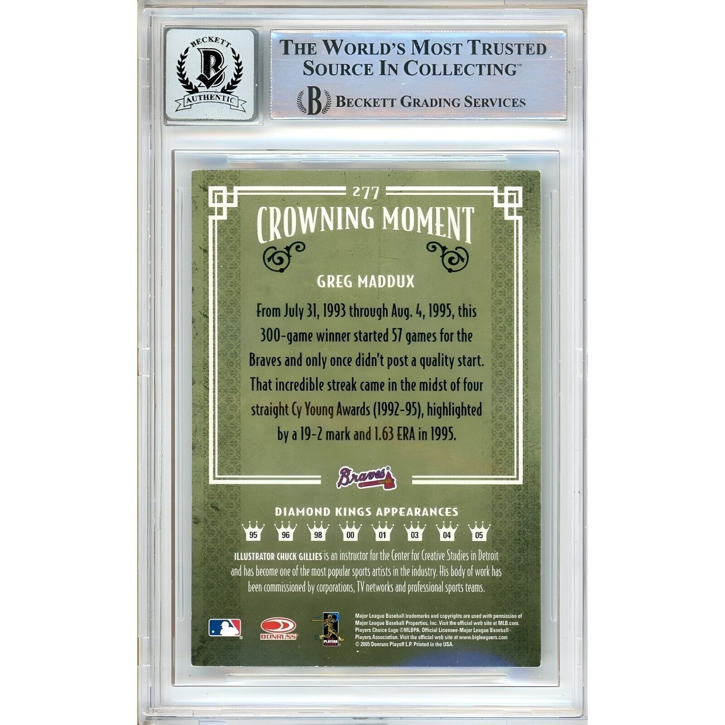 Baseballs- Autographed- Greg Maddux Atlanta Braves Signed 2005 Donruss Diamond Kings B/W Baseball Card Beckett Authentic BGS Auto-10 Graded Slab Back