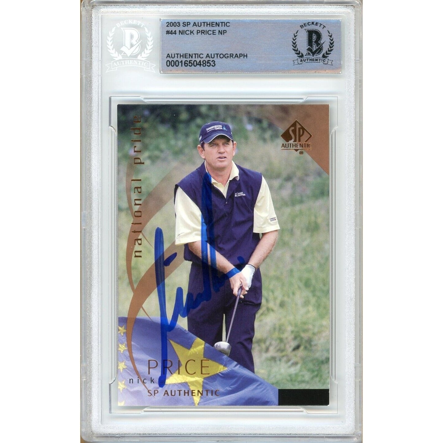 Golf- Autographed- Nick Price Signed 2003 Upper Deck SP Authentic PGA Tour Card Beckett Auth Auto Slab Front