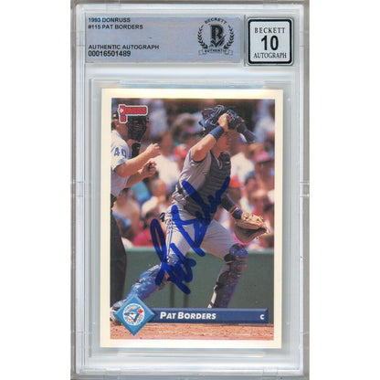 Baseballs- Autographed- Pat Borders Toronto Blue Jays Signed 1993 Donruss Baseball Card Beckett Authentic BGS Auto-10 Graded Slab Front