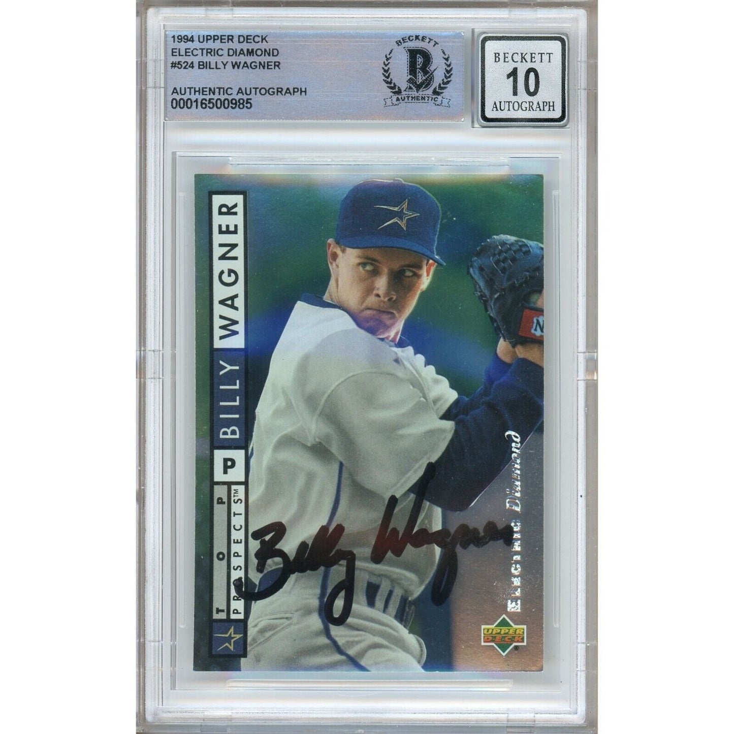 Baseballs- Autographed- Billy Wagner Houston Astros Signed 1994 Upper Deck Electric Diamond Baseball Card Beckett Authentic BGS Auto-10 Graded Slab Front