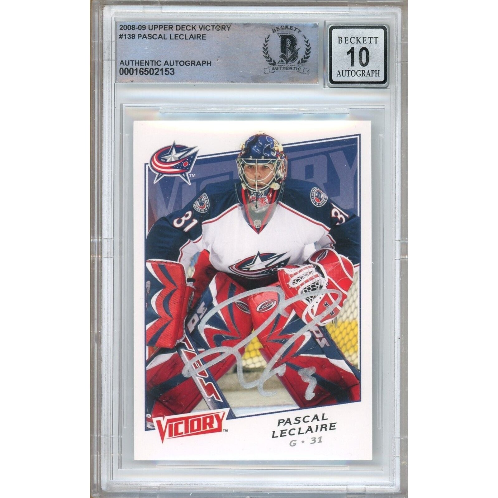 Hockey- Autographed- Pascal LeClaire Columbus Blue Jackets Signed 2008-09 Upper Deck Victory Hockey Card Beckett Authentic BGS Auto-10 Graded Slab Front