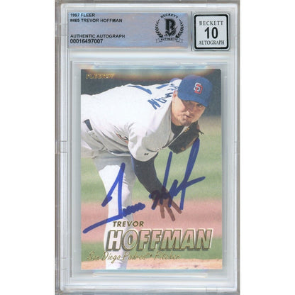 Baseballs- Autographed- Trevor Hoffman San Diego Padres Signed 1997 Fleer Trading Card Beckett Authentic BGS Auto-10 Graded Slab Front