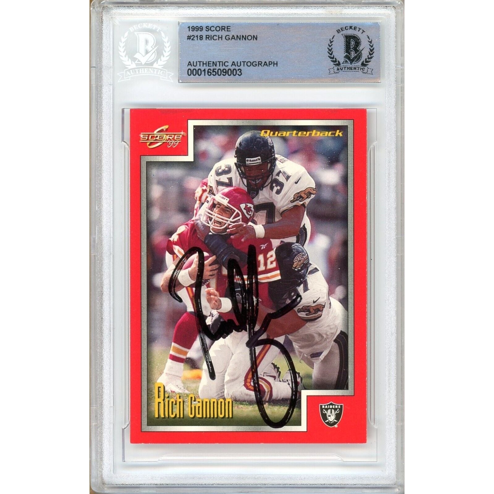 Footballs- Autographed- Rich Gannon Oakland Raiders Signed 1999 Score Trading Card Beckett Authentic Auto Slab Front