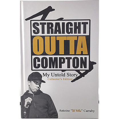 Music- Autographed- DJ Yella of NWA Signed Straight Outta Compton Hardcover 1st Edition Book Beckett Authentic Auto COA Front