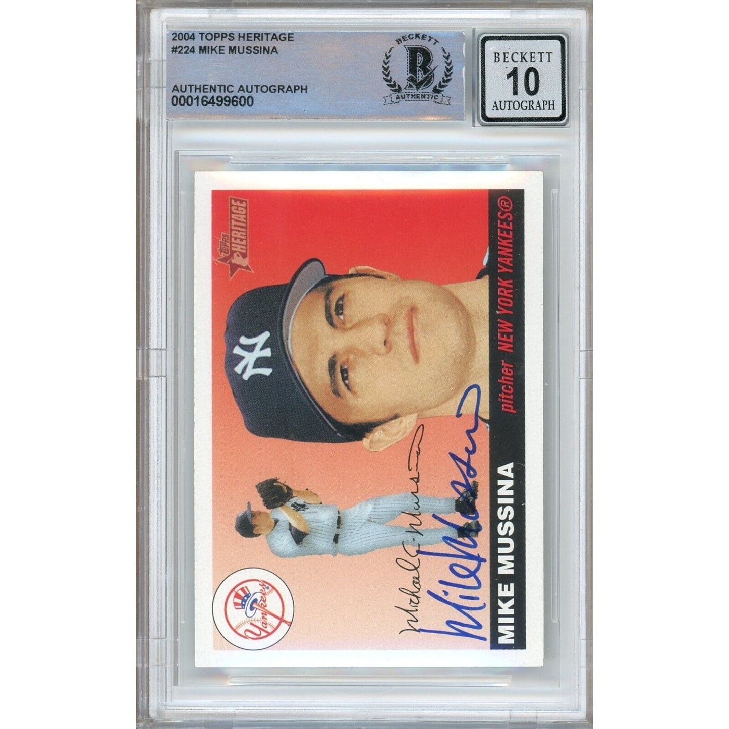 Baseballs- Autographed- Mike Mussina NY Yankees Signed 2004 Topps Heritage Baseball Card Beckett Authentic BGS Auto-10 Graded Slab Front