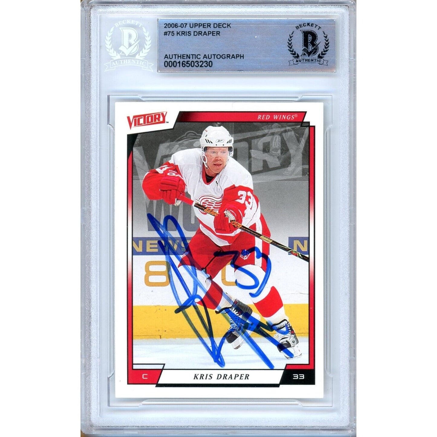 Hockey- Autographed- Kris Draper Detroit Red Wings Signed 2006-07 Upper Deck Hockey Card Beckett Authentic Auto Slab Front