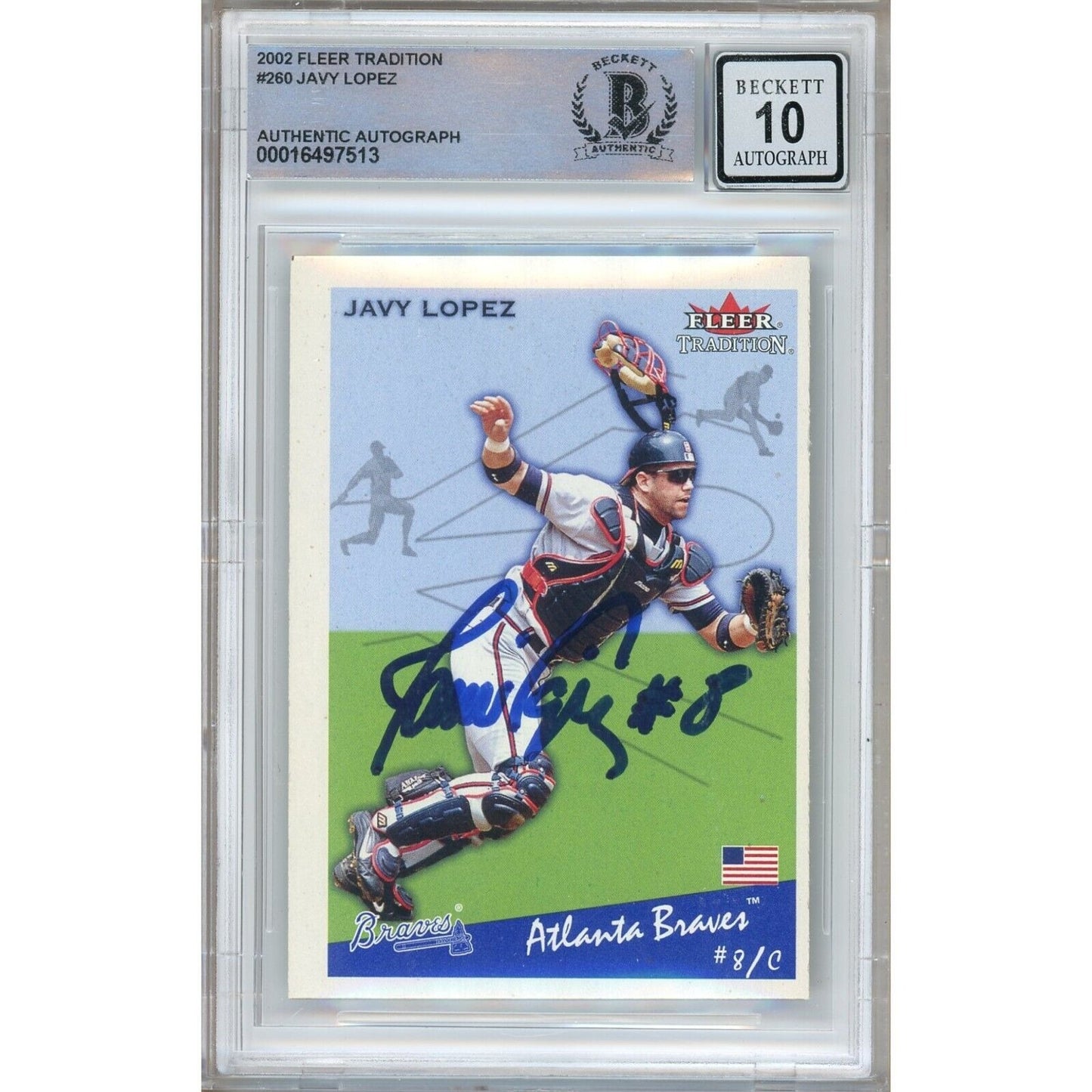 Baseballs- Autographed- Javy Lopez Atlanta Braves Signed 2002 Fleer Tradition Baseball Card Beckett Authentic Auto Slab Front