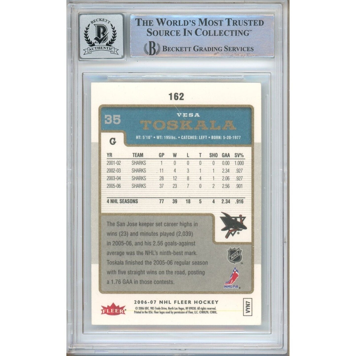 Hockey- Autographed- Vesa Toskala San Jose Sharks Signed 2006-07 Fleer Trading Card Beckett Authentic BGS Auto-10 Graded Slab Back