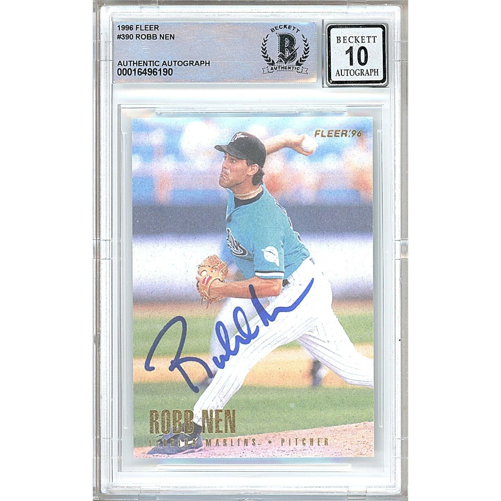 Robb Nen Florida Marlins autographed trading card – full view – Beckett COA