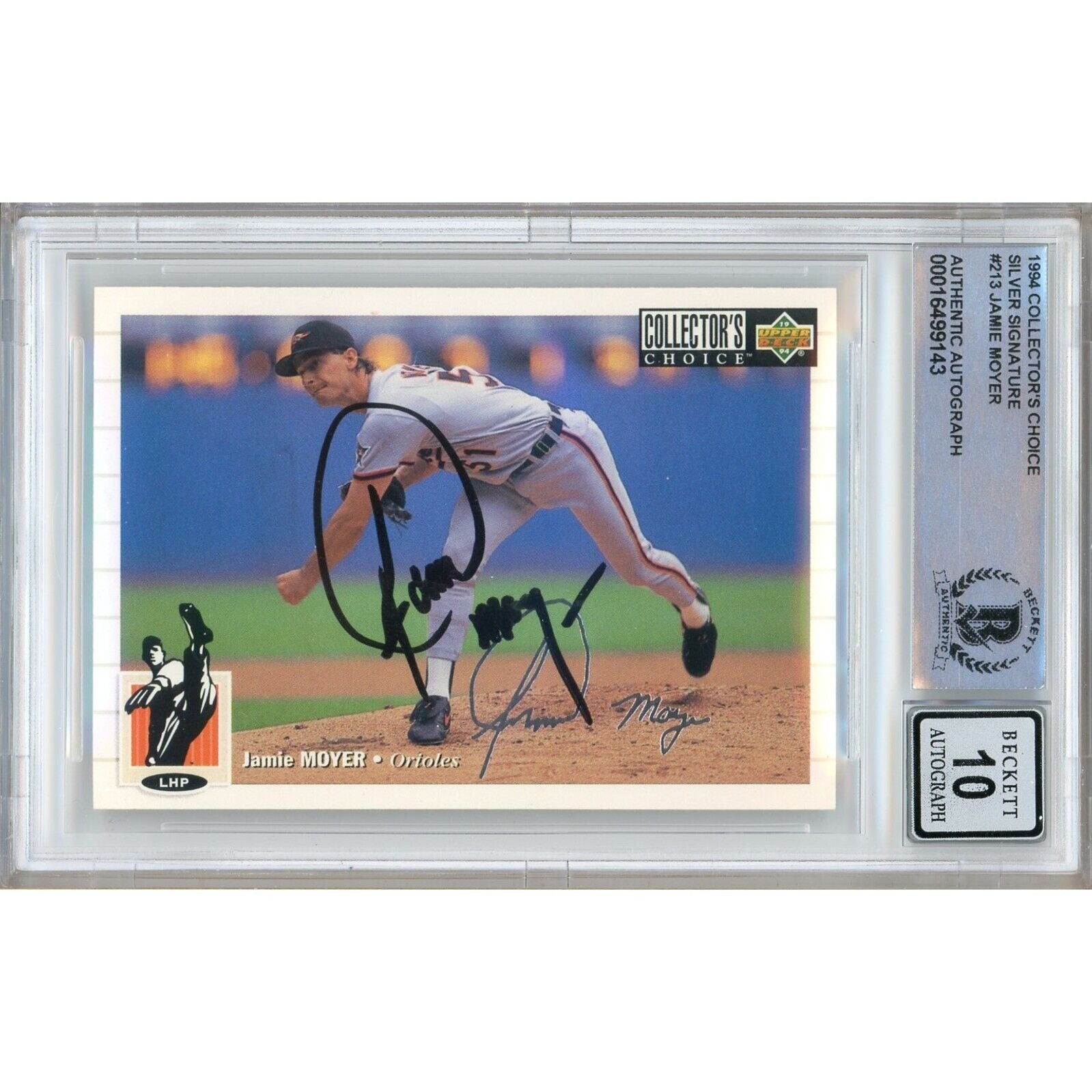 1994 Upper Deck #213 Jamie Moyer Baltimore Orioles Autographed Trading Card – Beckett BAS