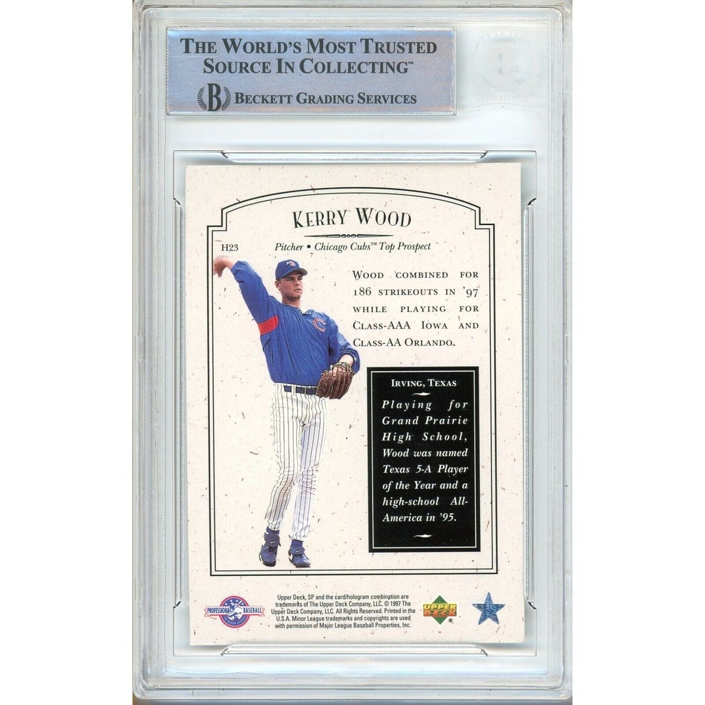 Baseballs- Autographed- Kerry Wood Chicago Cubs Signed 1998 SP Top Prospects Home Town Heroes Baseball Rookie Card Beckett Authentic Auto Slab Back