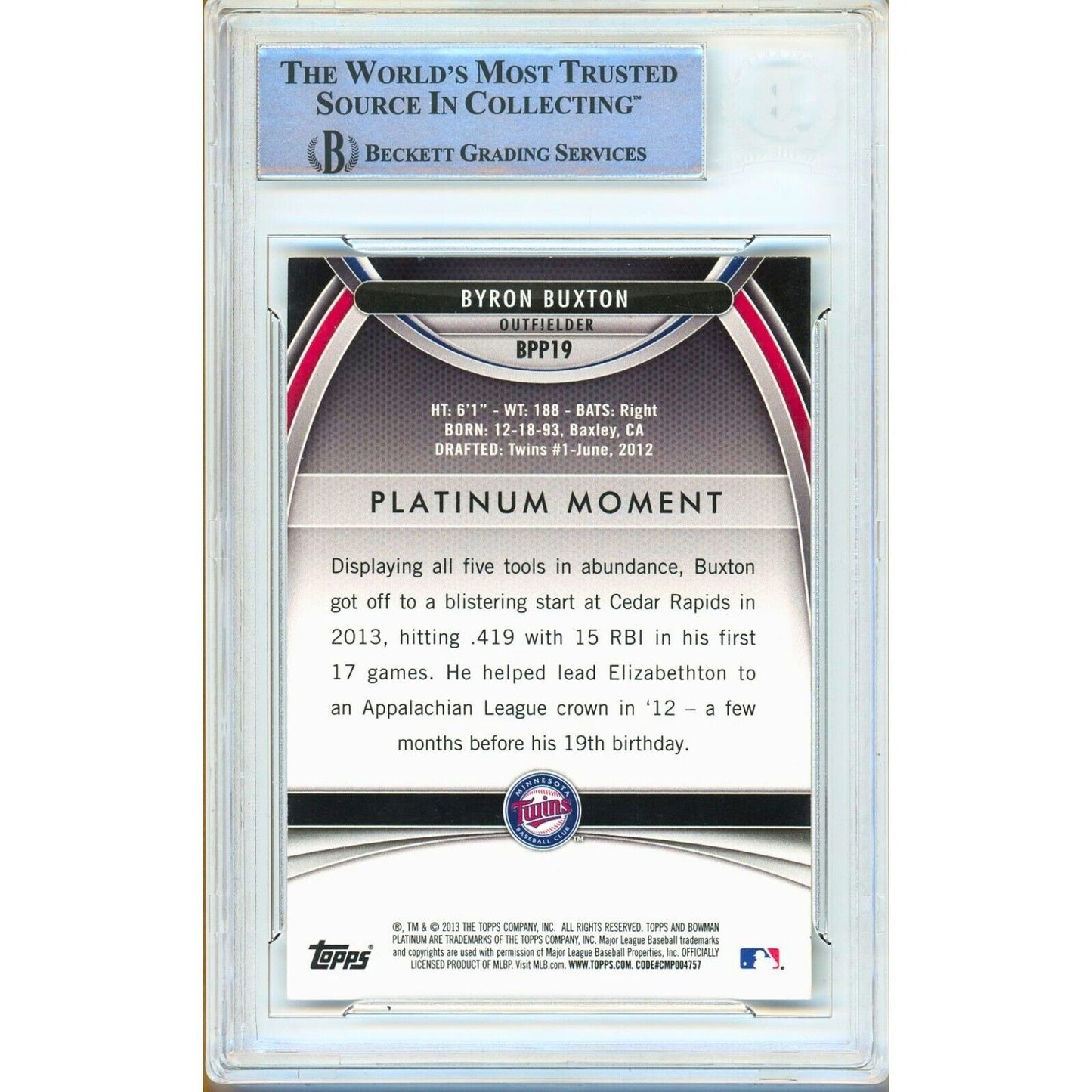 Baseballs- Autographed- Byron Buxton Minnesota Twins Signed 2013 Bowman Platinum Prospects Baseball Card Beckett Authentic Auto Slab FrontBaseballs- Autographed- Byron Buxton Minnesota Twins Signed 2013 Bowman Platinum Prospects Baseball Card Beckett Authentic Auto Slab Back