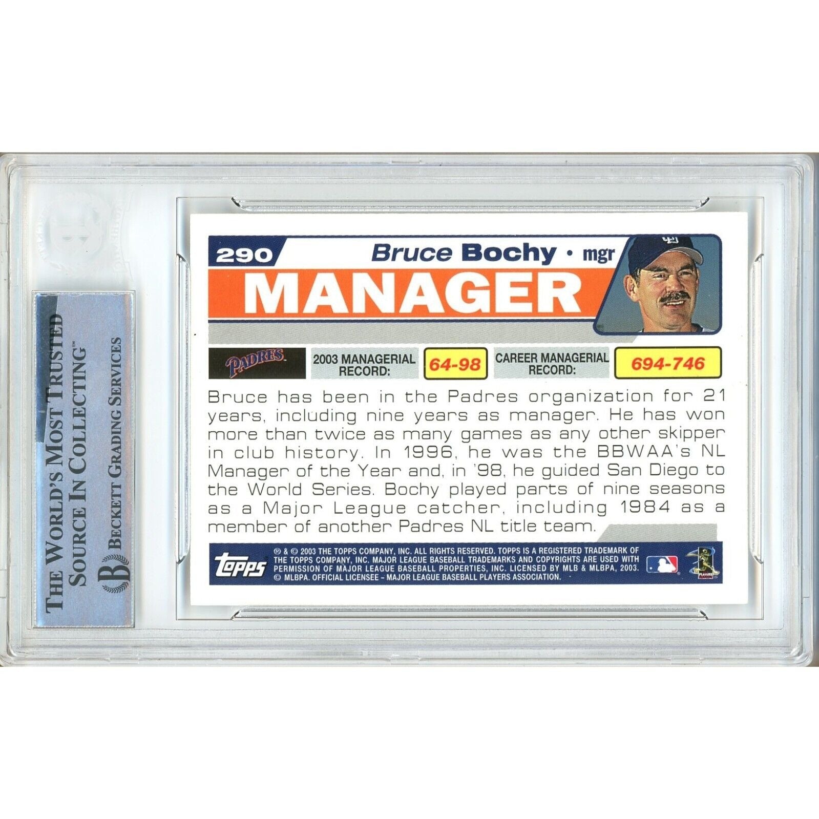 Baseballs- Autographed- Bruce Bochy San Diego Padres Signed 2004 Topps Baseball Card Beckett Authentic Auto Slab Back