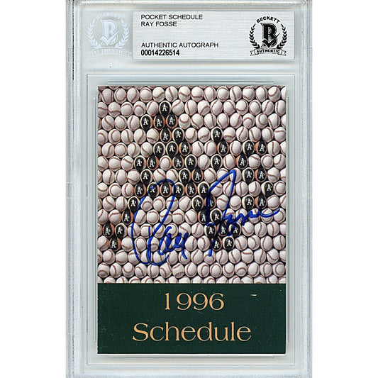 Baseballs- Autographed- Ray Fosse Oakland Athletics Signed 1996 Baseball Season Pocket Schedule Beckett Authentic Auto Slab Front