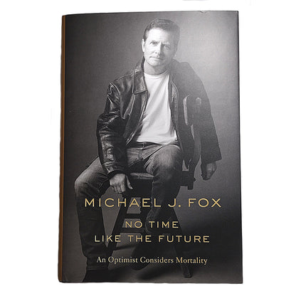 Hollywood- Autographed- Michael J. Fox Signed No Time Like The Future Hardcover 1st Edition Book with Bookplate JSA Authentication LL09881 - 102