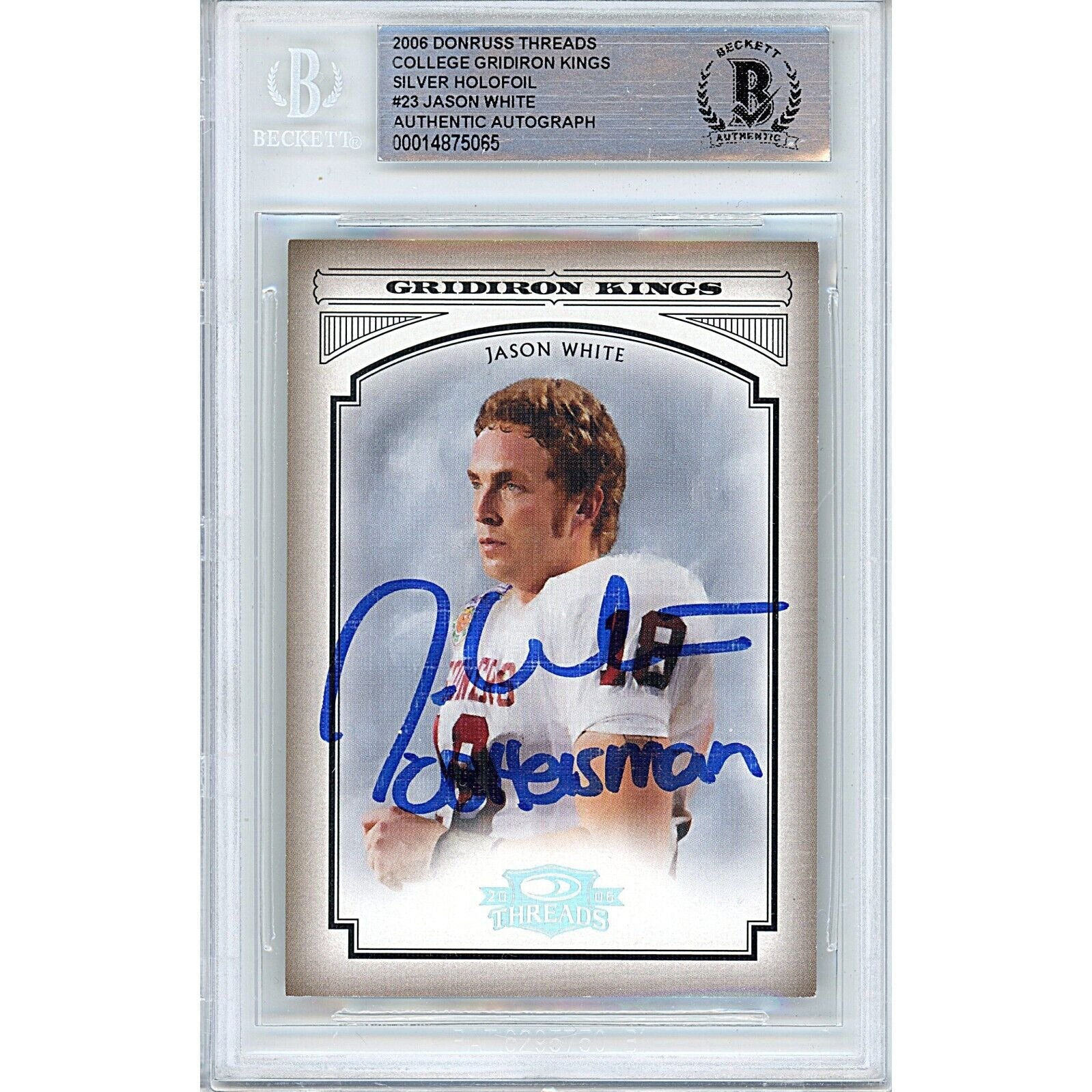 2006 Gridiron Kings Silver #GK23 autographed trading card – Beckett BAS