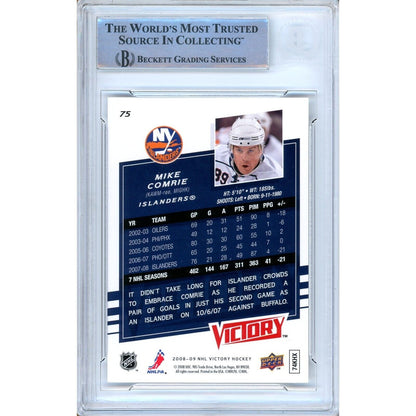 Hockey- Autographed- Mike Comrie New York Islanders Signed 2008-09 Upper Deck Victory Hockey Card Beckett Authentic Auto Slab Back