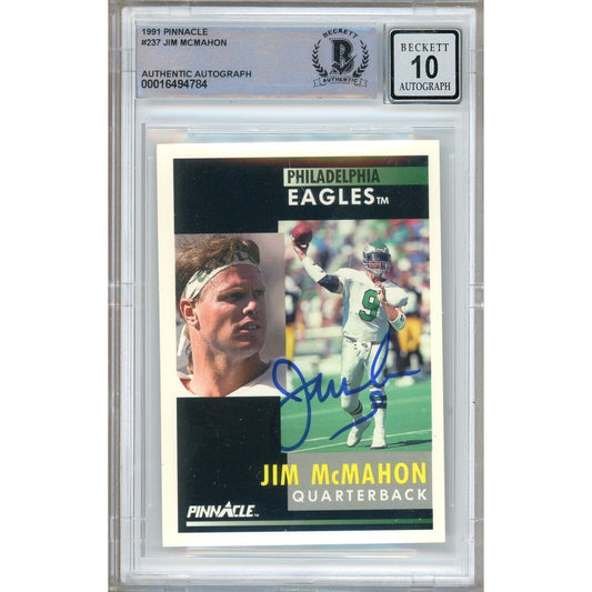 Footballs- Autographed- Jim McMahon Philadelphia Eagles Signed 1991 Pinnacle Football Card Beckett Authentic BGS Auto-10 Graded Slab Front