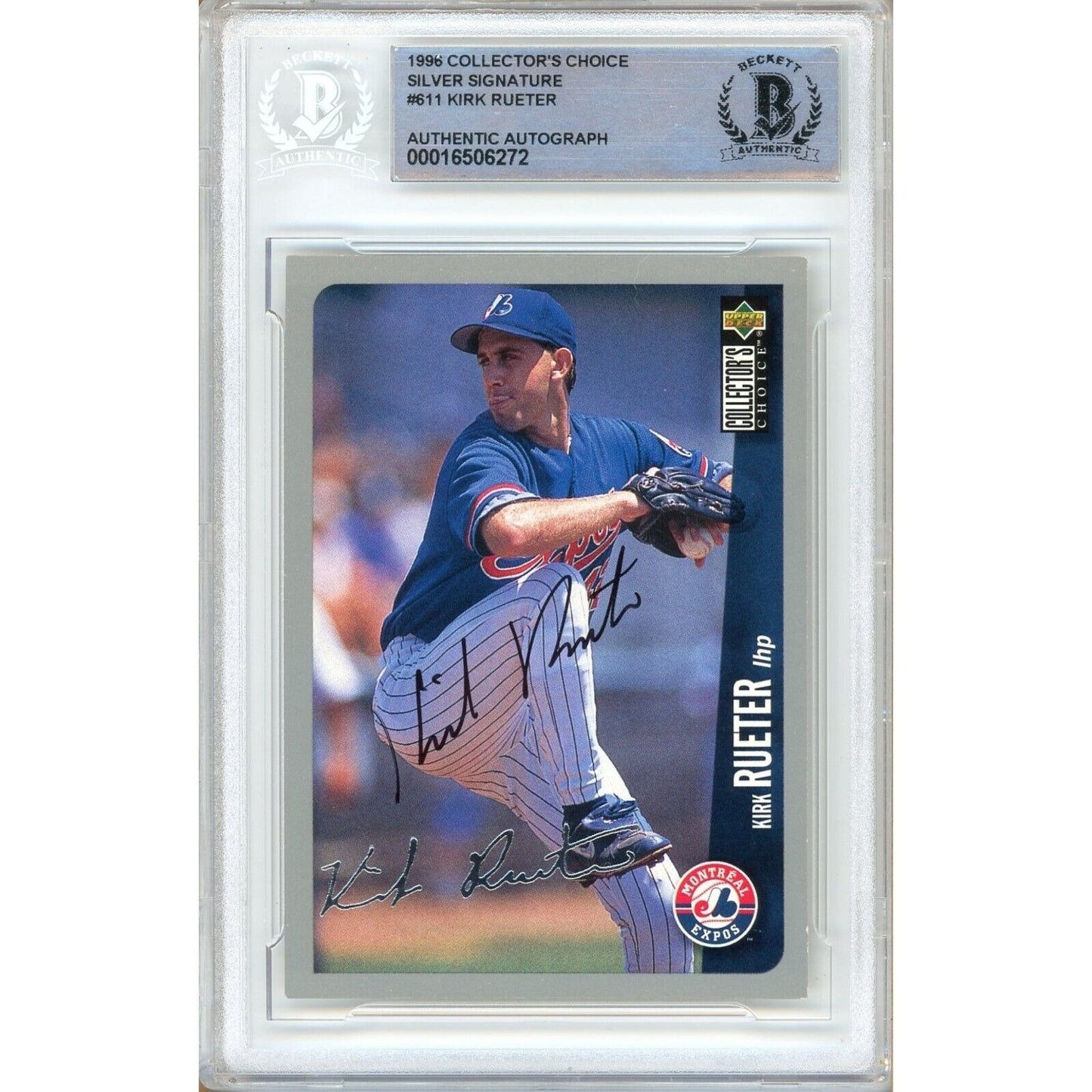 Baseballs- Autographed- Kirk Rueter Montreal Expos Signed 1994 Upper Deck Collectors Choice Silver Signature Variant Baseball Card Beckett Authentic Auto Slab Front