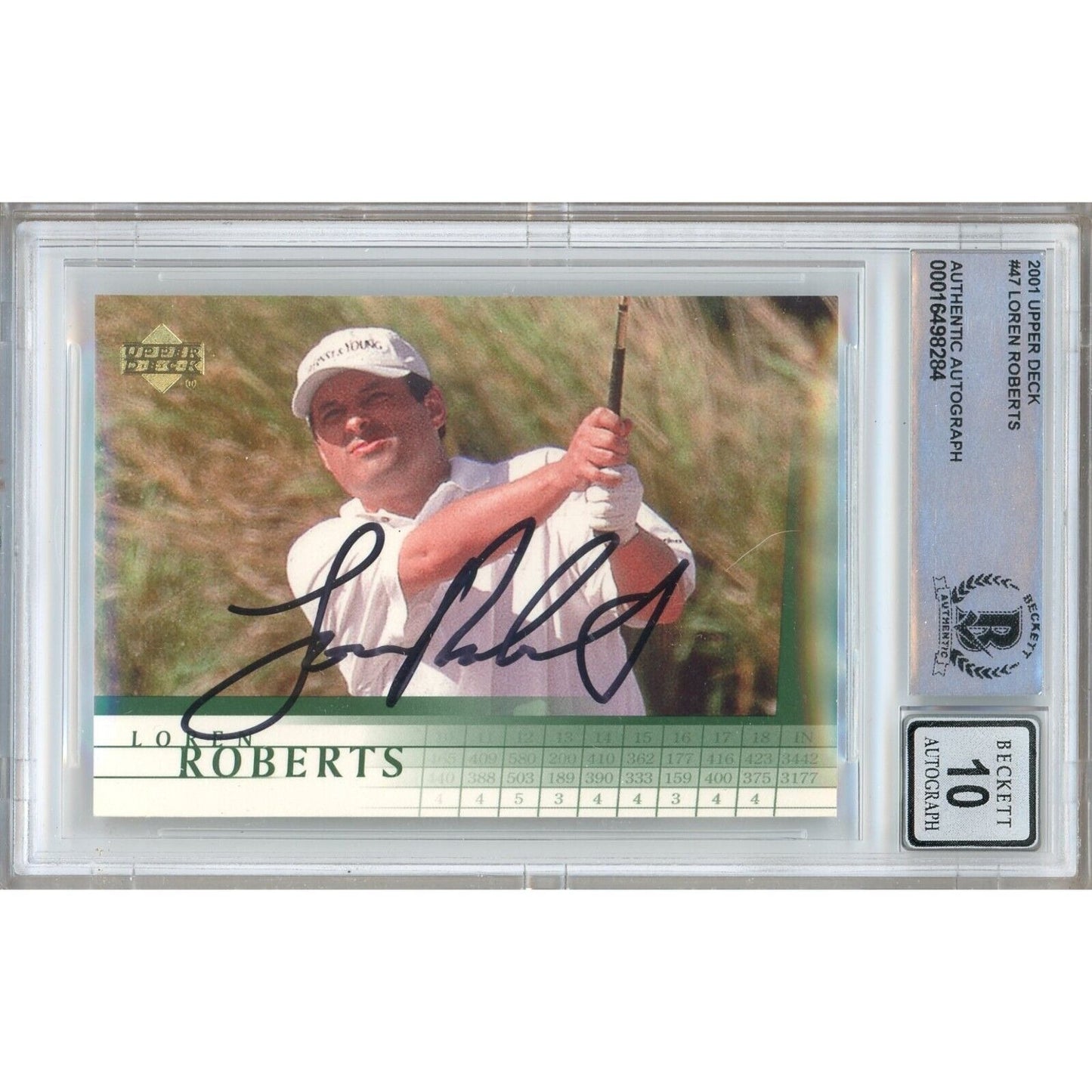 Golf- Autographed- Loren Roberts Signed 2001 Upper Deck PGA Tour Golf Card Beckett Authentic BGS Auto-10 Graded Slab Front