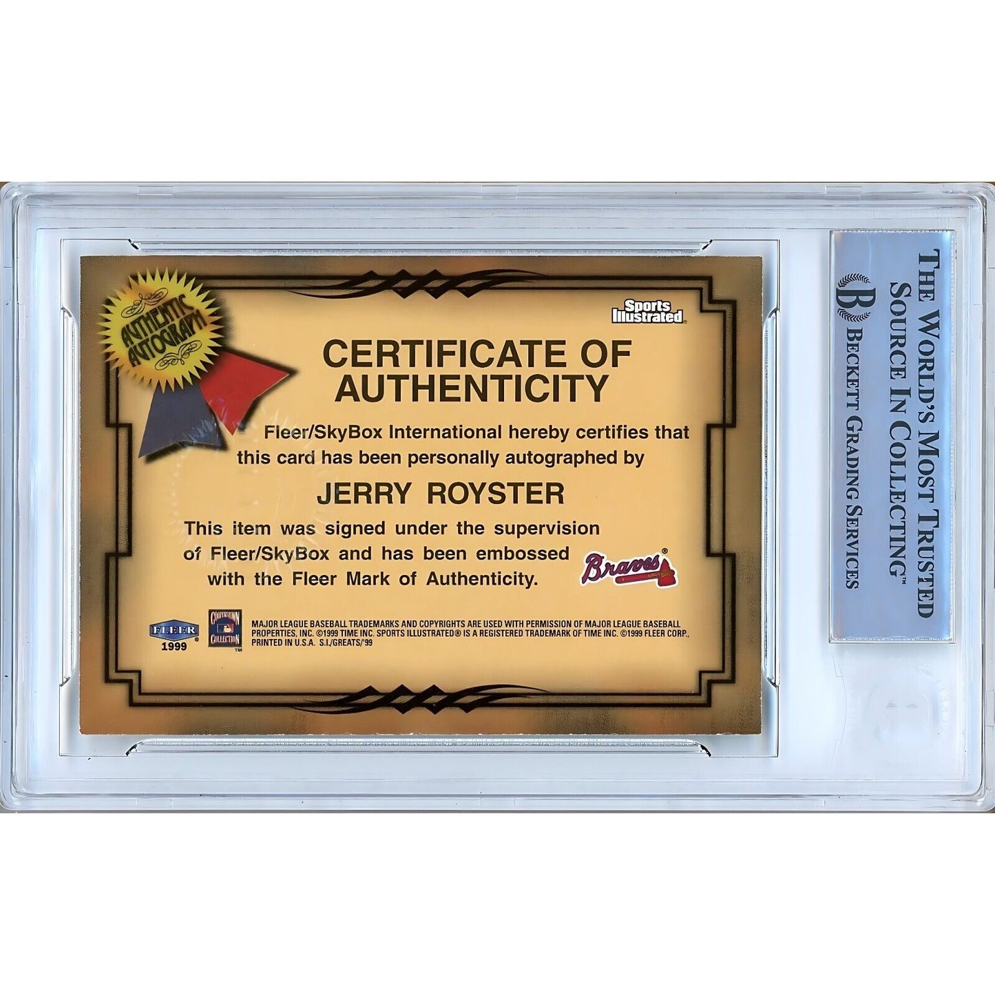 Baseballs- Autographed- Jerry Royster Atlanta Braves Signed 1999 Fleer Sports Illustrated Greats of the Game Autographs Baseball Card Beckett Authenticated Auto Slab Back