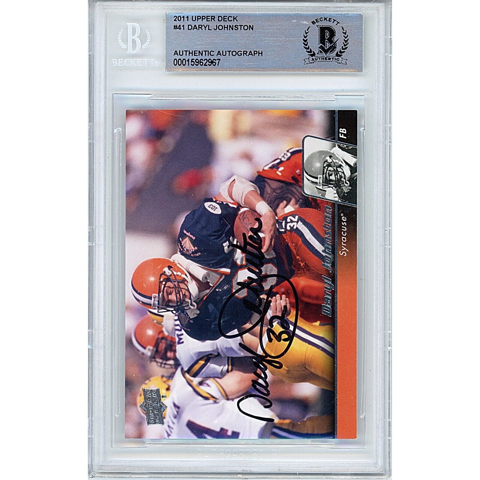 Footballs- Autographed- Daryl Moose Johnston Syracuse University Orange 2011 Upper Deck Football Card Beckett Authenticated Auto Slab Front