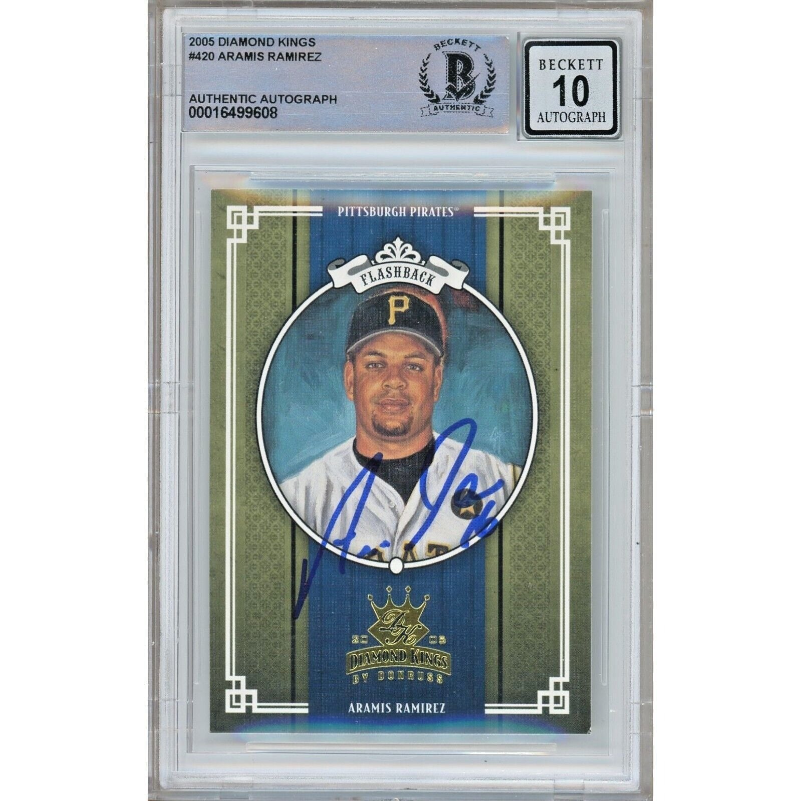 Baseballs- Autographed- Aramis Ramirez Pittsburgh Pirates Signed 2005 Donruss Diamond Kings Baseball Card Beckett Authentic BGS Auto-10 Graded Slab Front