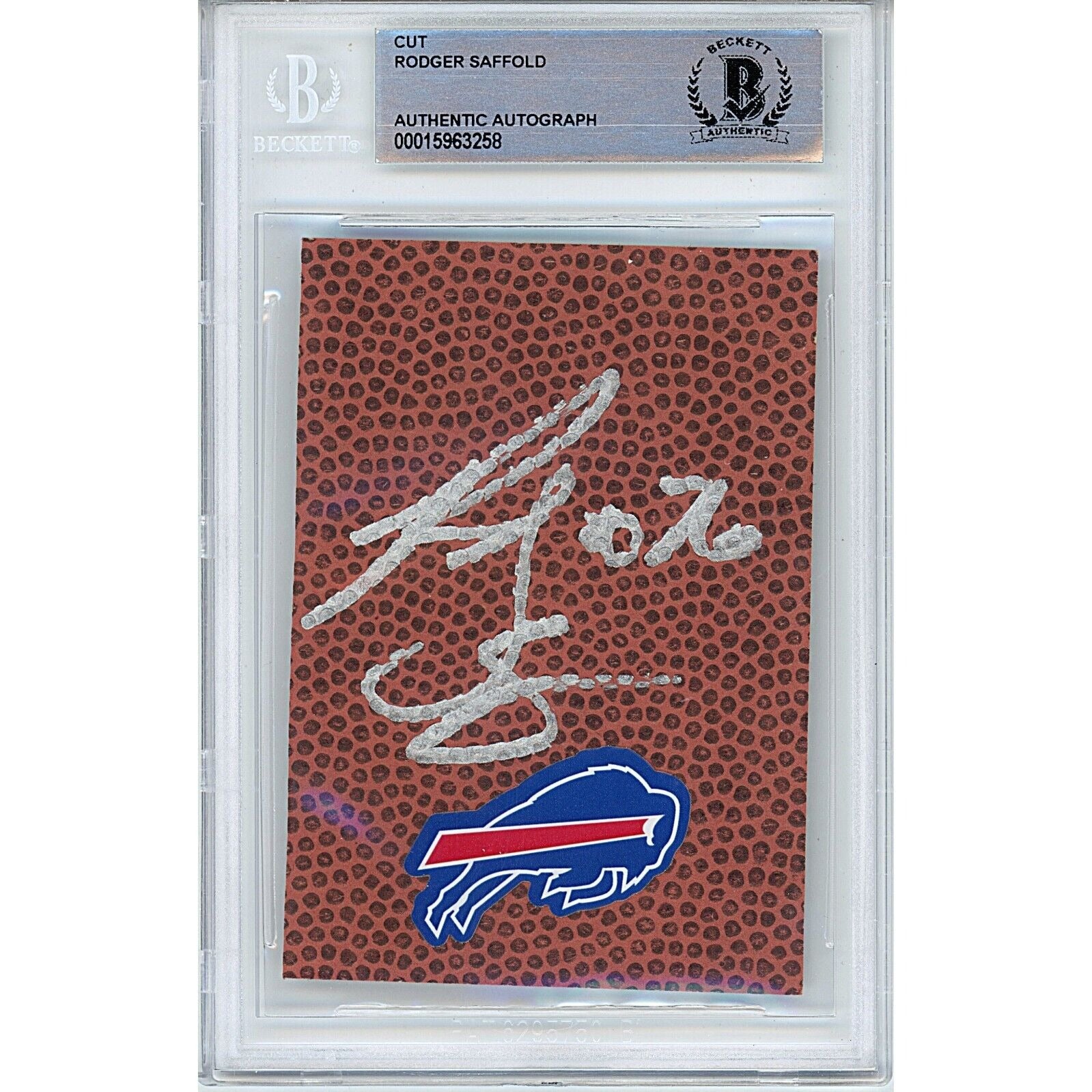 Footballs- Autographed- Rodger Saffold Buffalo Bills Signed Football Signature Cut Beckett Authentic Auto Slab Front