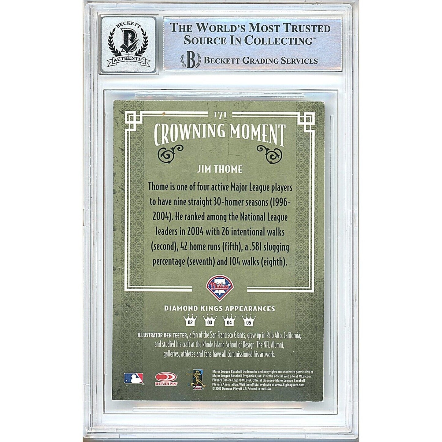 Baseballs- Autographed- Jim Thome Philadelphia Phillies Signed 2005 Donruss DIamond Kings Black and White Variant Baseball Card Beckett Authentic BGS Auto-10 Graded Slab Back