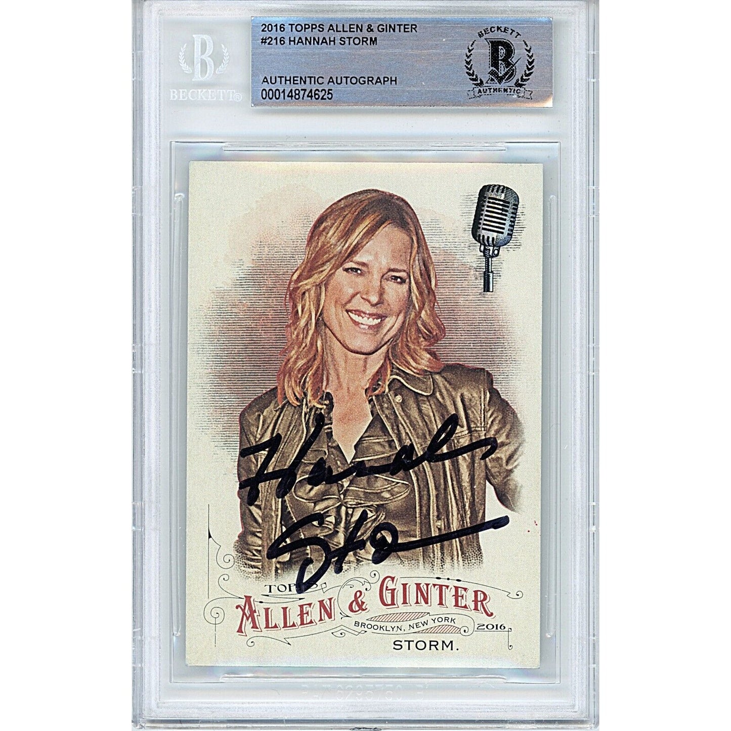 Basketballs- Autographed- Hannah Storm ESPN Signed 2016 Topps Allen and Ginters Trading Card Beckett Authentic Auto Slab Front