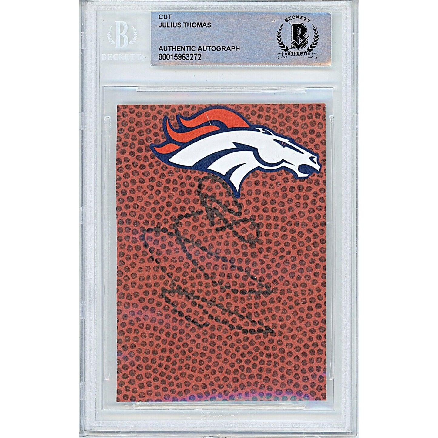 Footballs- Autographed- Julius Thomas Denver Broncos Signed Football Signature Cut Beckett Authentic Auto Slab Front