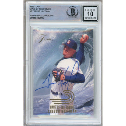 Baseballs- Autographed- Trevor Hoffman San Diego Padres Signed 1993 Flair Wave of the Future Rookie Card Beckett Authentic BGS Auto-10 Graded Slab Front