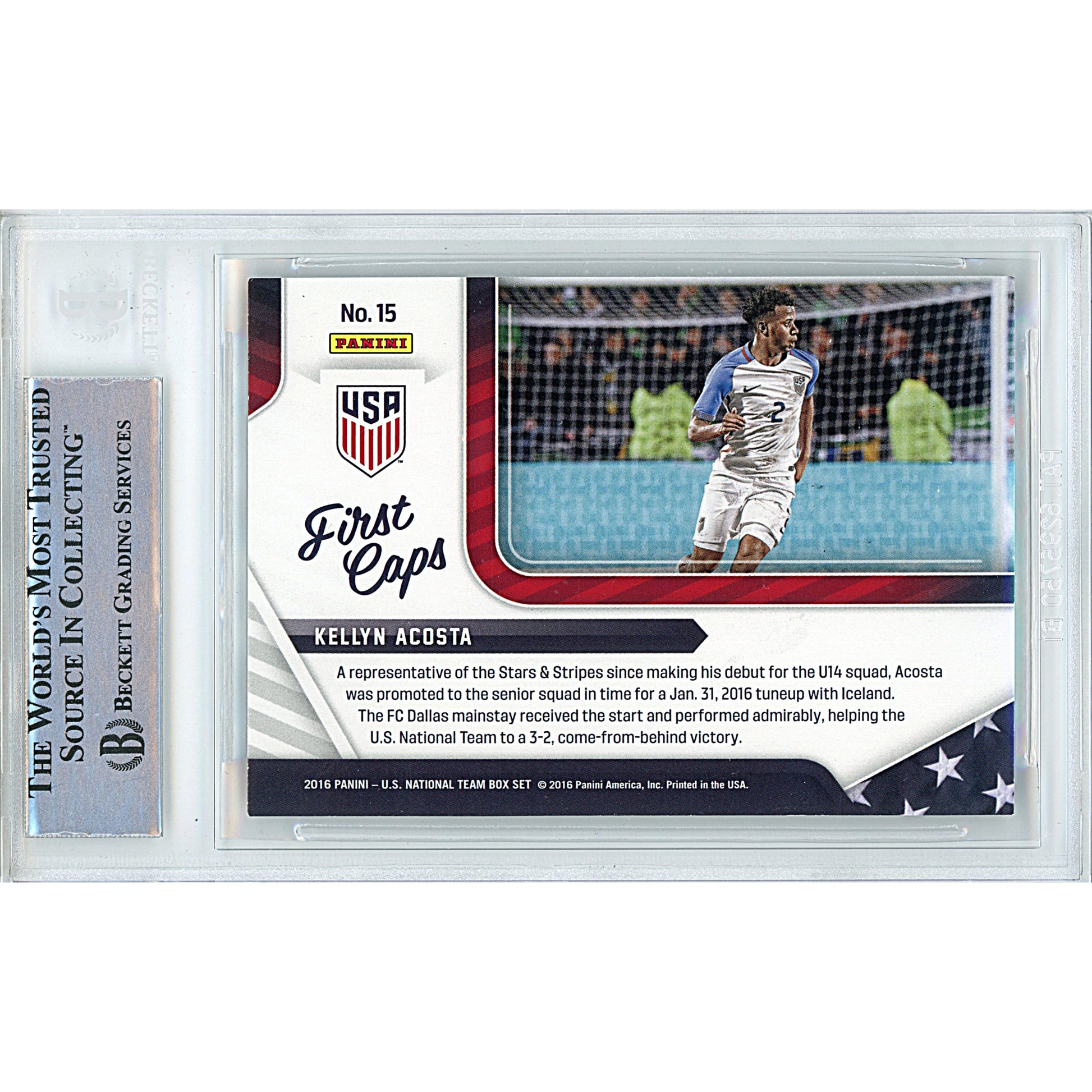 Soccer- Autographed- Kellyn Acosta Signed USMNT 2016 Panini USA Soccer First Caps Football Card Beckett Authentication Slabbed 00014997929 - 103