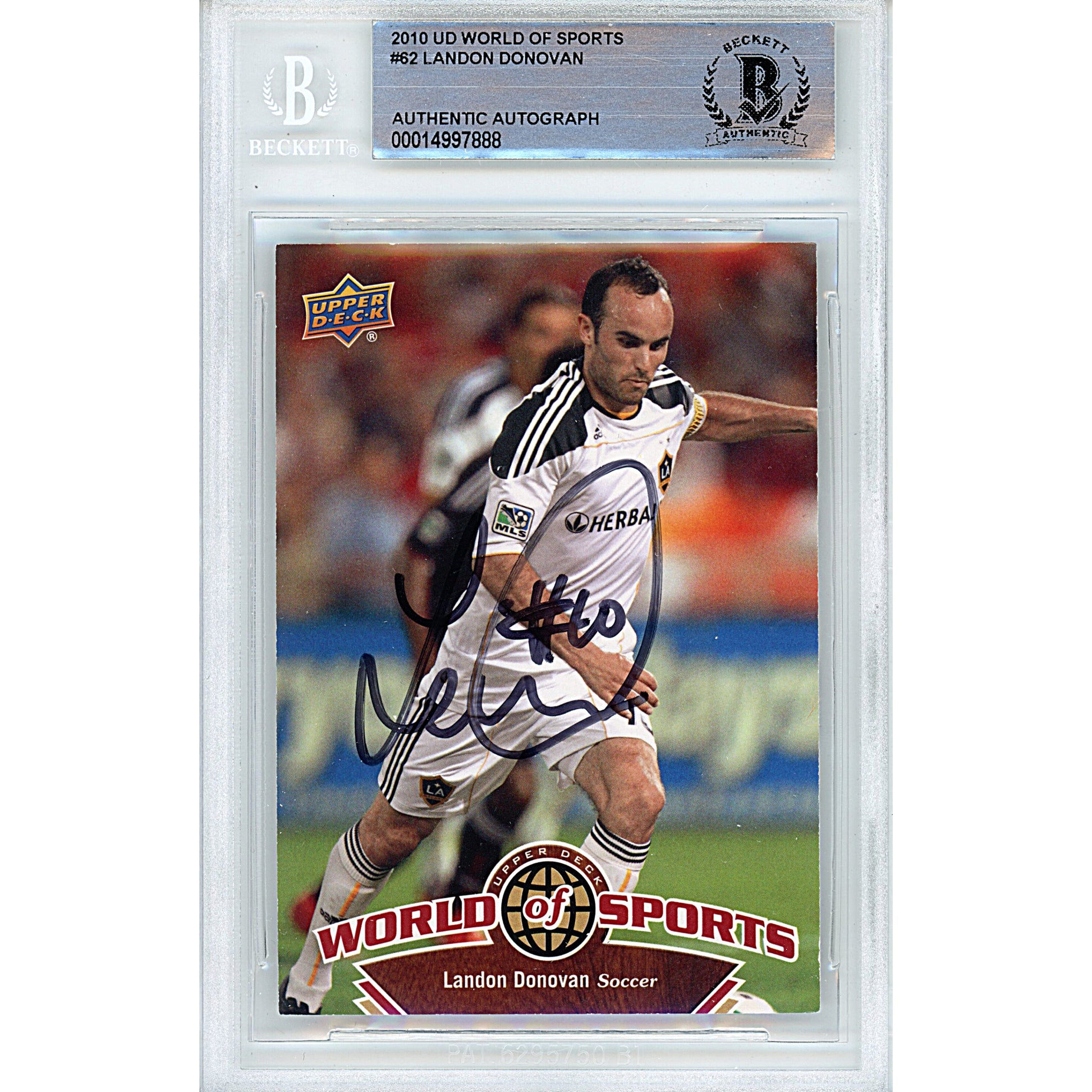 Soccer- Autographed- Landon Donovan Signed Los Angeles Galaxy 2010 Upper Deck World of Sports Football Card Beckett Authentication Slabbed 00014997888 - 101