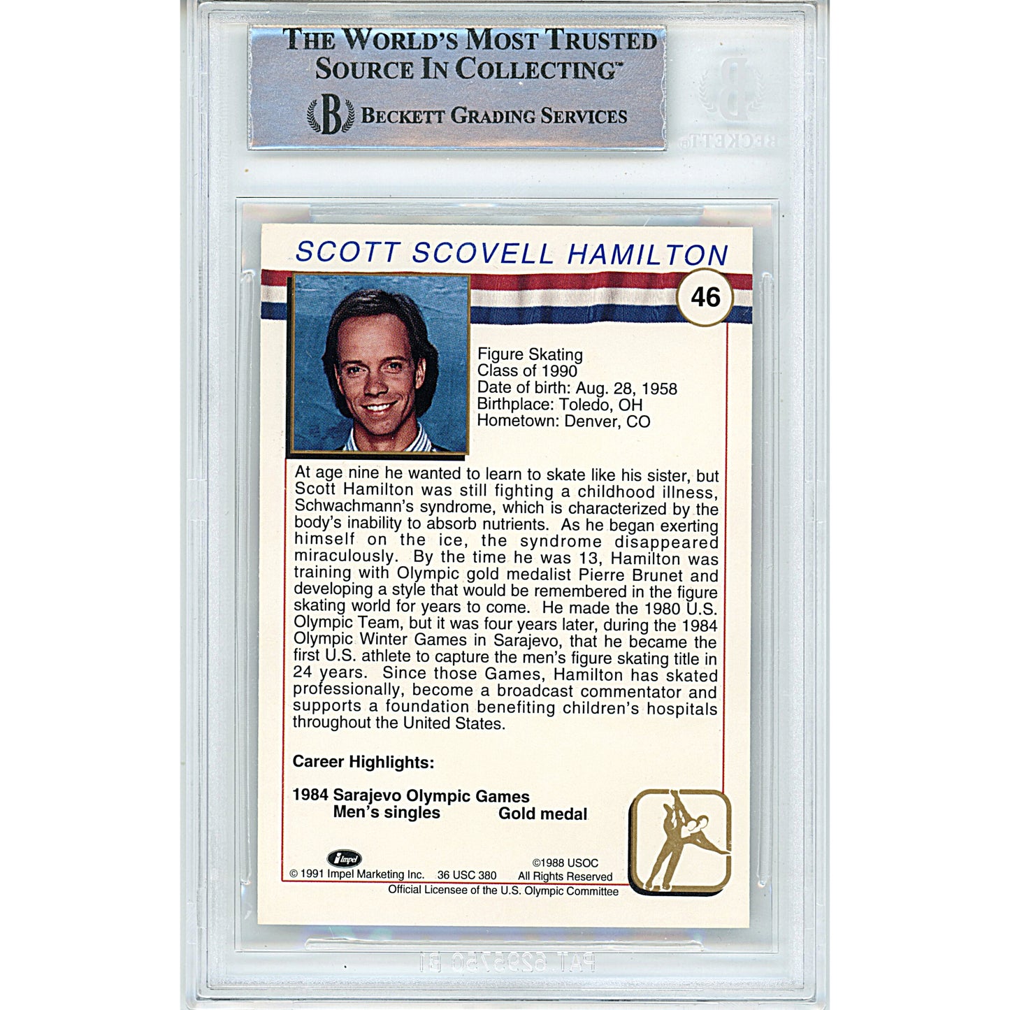 Olympics- Autographed- Scott Hamilton Signed Team USA 1991 Impel US Olympics Hall of Fame Trading Card Beckett Authentication Slabbed 00014998015 - 102
