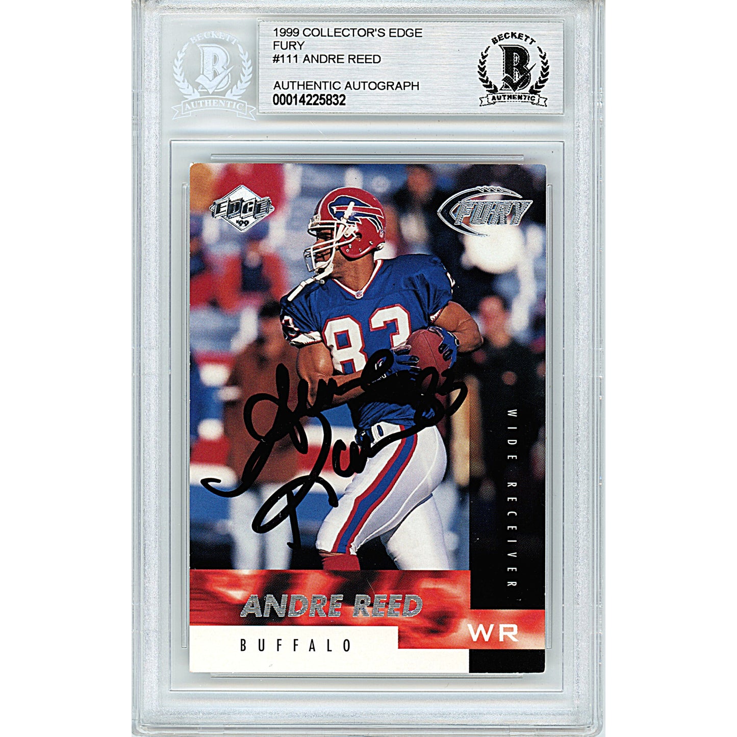 Footballs- Autographed- Andre Reed Signed 1999 Collectors Edge Fury Football Card Buffalo Bills Beckett BAS Slabbed 00014225832 - 101