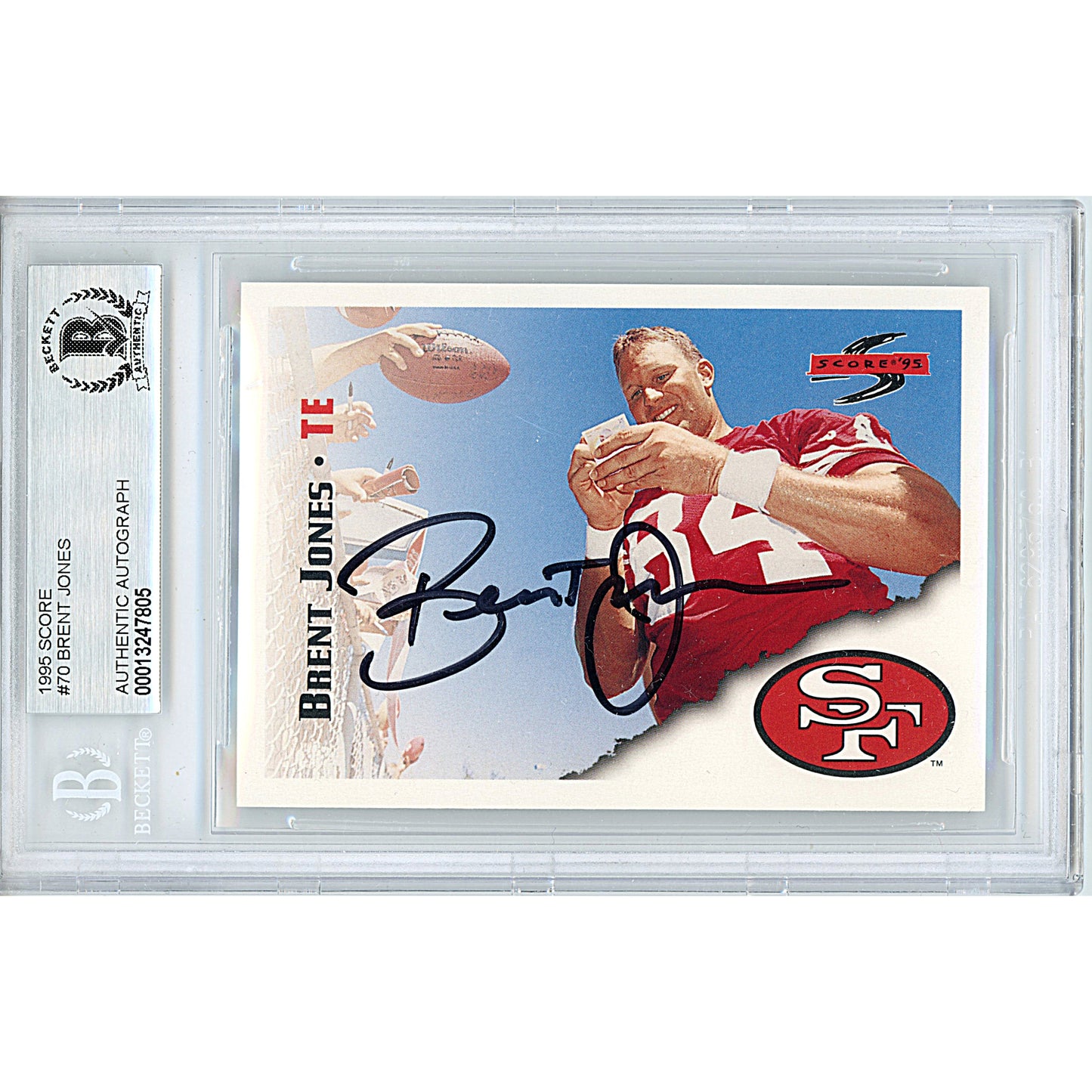 Footballs- Autographed- Brent Jones Signed 1995 Score Football Trading Card Beckett BAS Authenticated Slabbed 00013247805 - 101