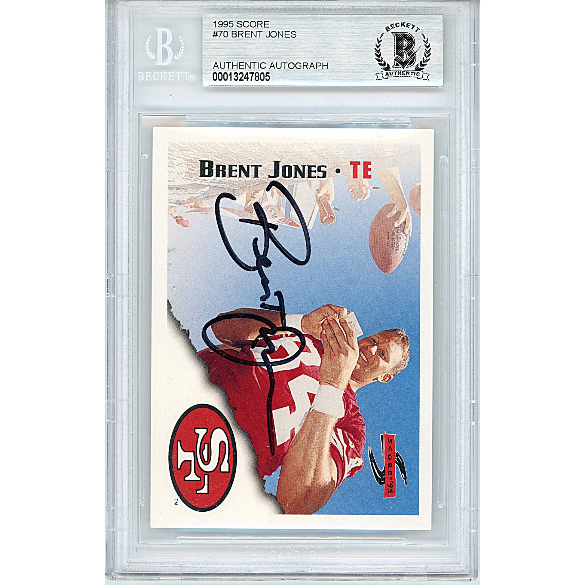 Footballs- Autographed- Brent Jones Signed 1995 Score Football Trading Card Beckett BAS Authenticated Slabbed 00013247805 - 102