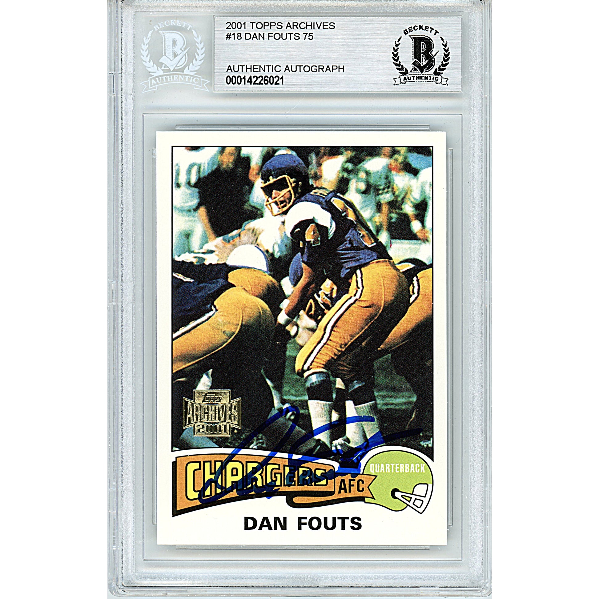 Footballs- Autographed- Dan Fouts Signed San Diego Chargers 2001 Topps Archives Football Card Beckett BAS Slabbed 00014226021 - 101