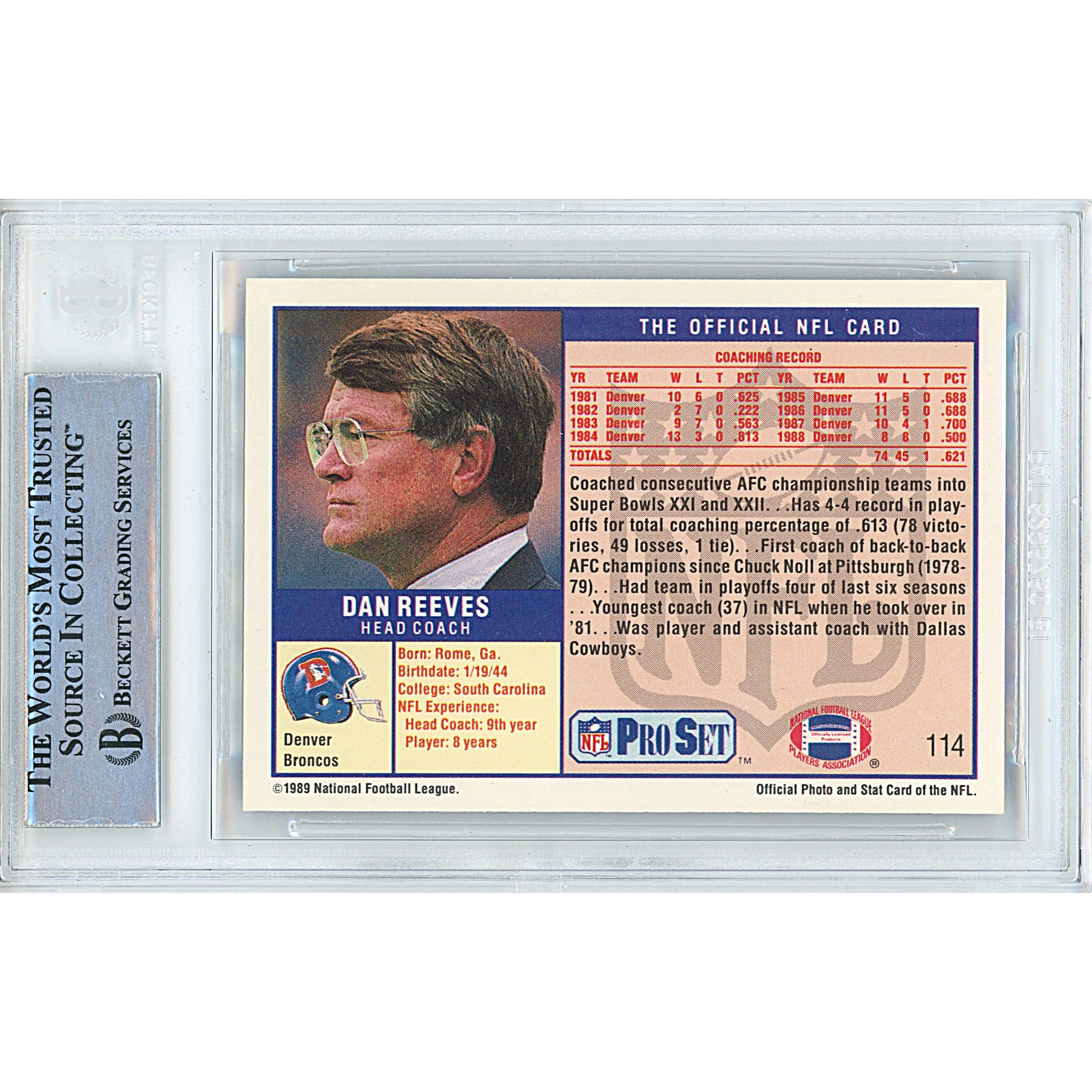 Footballs- Autographed- Dan Reeves Signed Denver Broncos 1989 NFL Pro Set Football Card Beckett Authentication Slabbed 00014998449 - 102