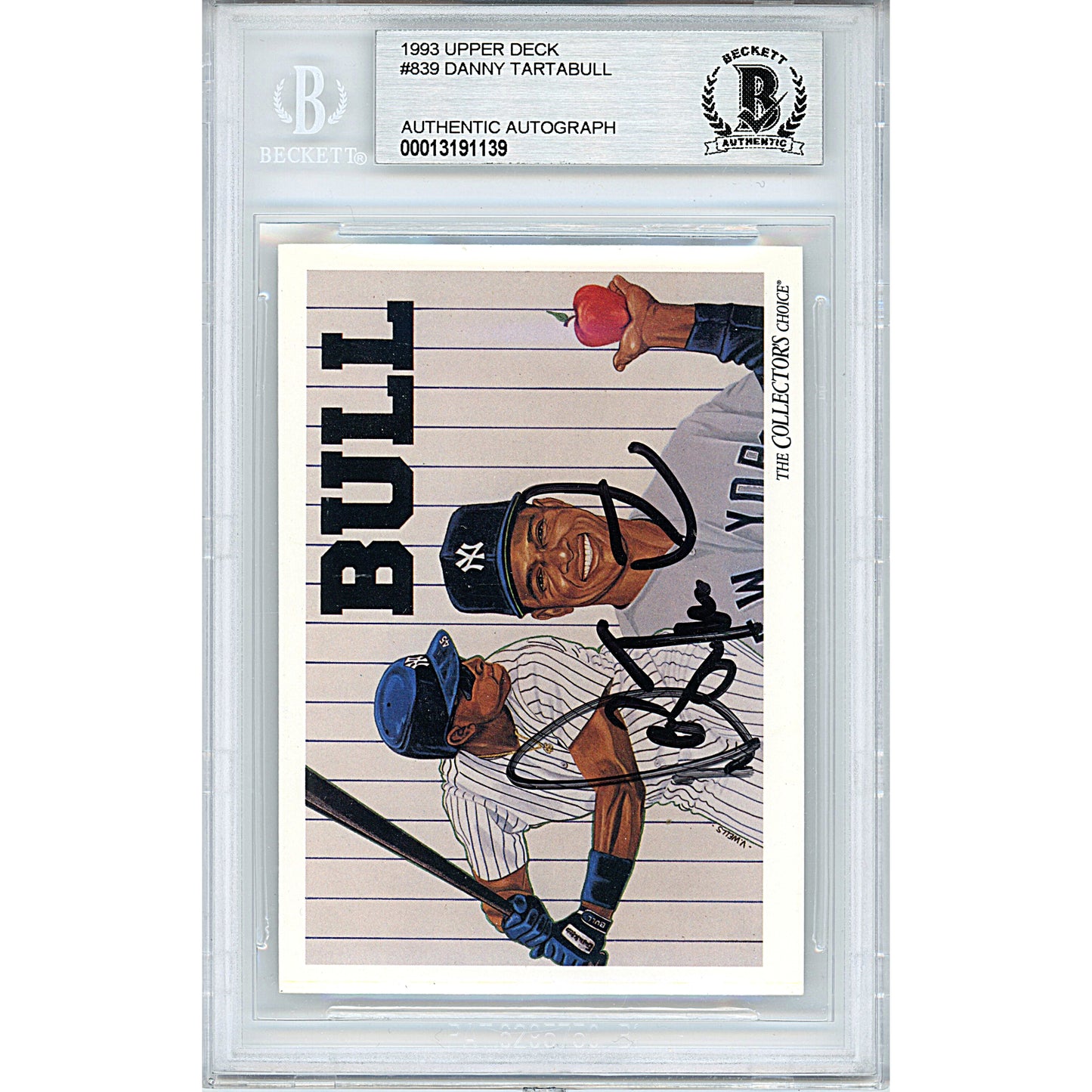 Baseballs- Autographed- Danny Tartabull Signed New York Yankees 1993 Upper Deck Baseball Card Beckett BAS Slabbed 00013191139 - 102