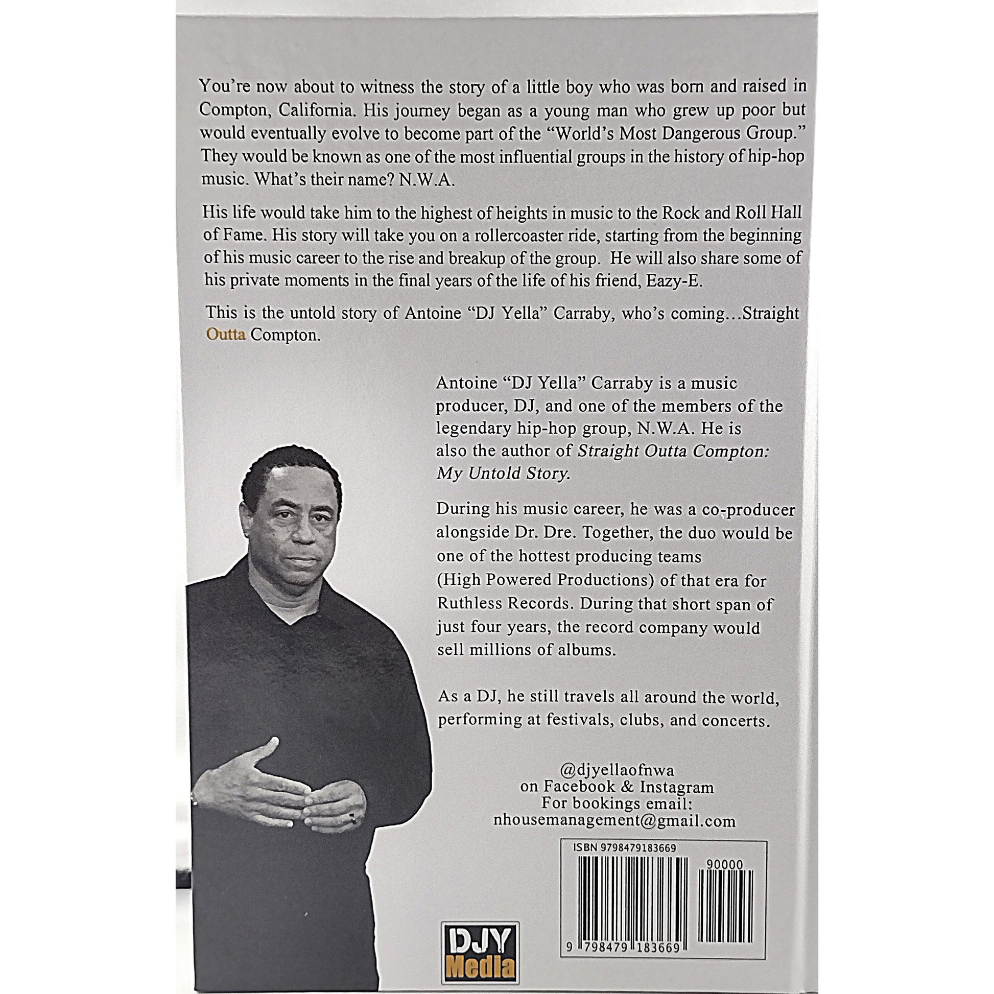 Music- Autographed- DJ Yella of NWA Signed Straight Outta Compton Collectors Edition Hardcover Book Exact Proof Photo Beckett Authentication 106