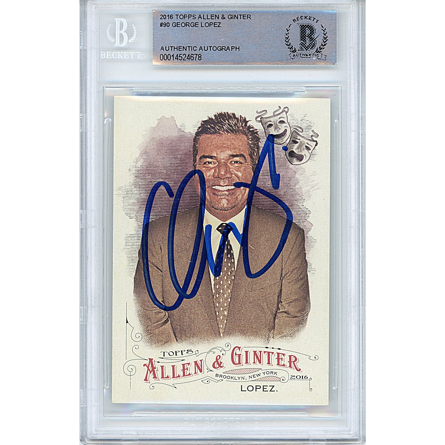 Hollywood- Autographed- George Lopez Signed 2016 Topps Allen and Ginter's Baseball Trading Card Beckett Authentication Slabbed 00014524678 - 101