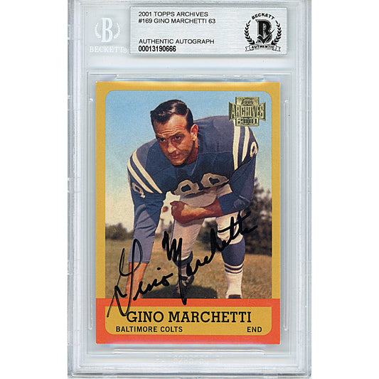 Footballs- Autographed- Gino Marchetti Signed Baltimore Colts 2001 Topps Archives Football Card Beckett BAS Authentication Slabbed 00013190666 - 101