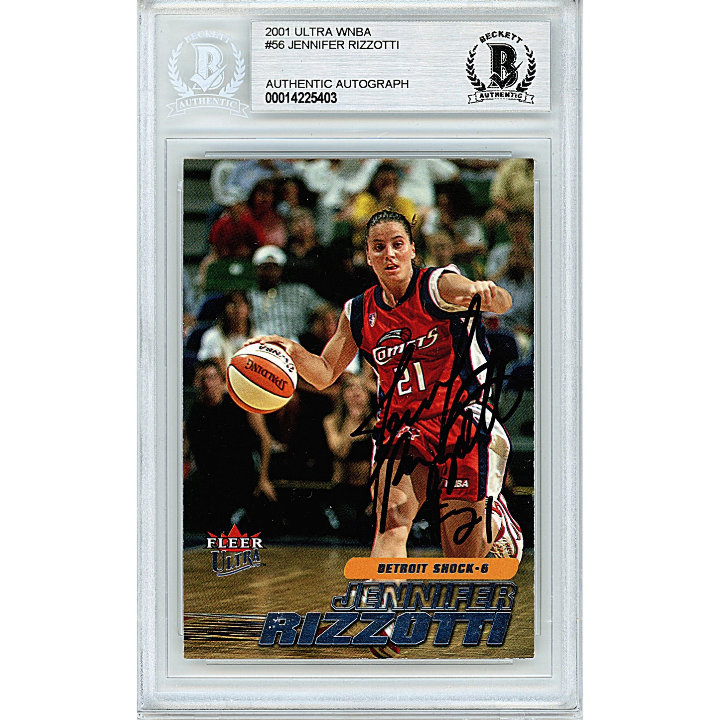 Basketballs- Autographed- Jennifer Rizzotti Signed Houston Comets 2001 Fleer Ultra WNBA Basketball Card Beckett BAS Slabbed 00014225403 - 101