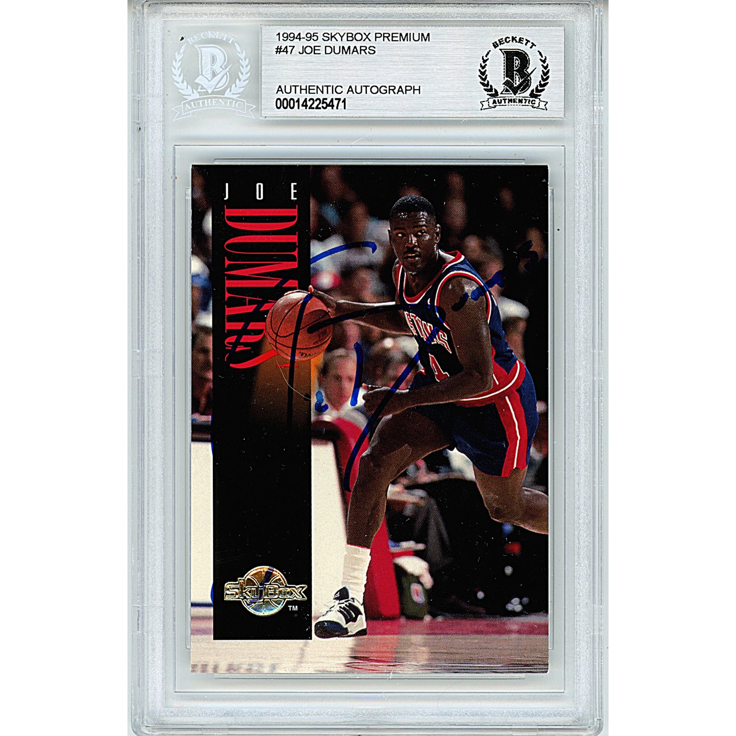 Basketballs- Autographed- Joe Dumars Signed Detroit Pistons 1994-1995 Skybox Premium Basketball Card Beckett BAS Slabbed 00014225471 - 101